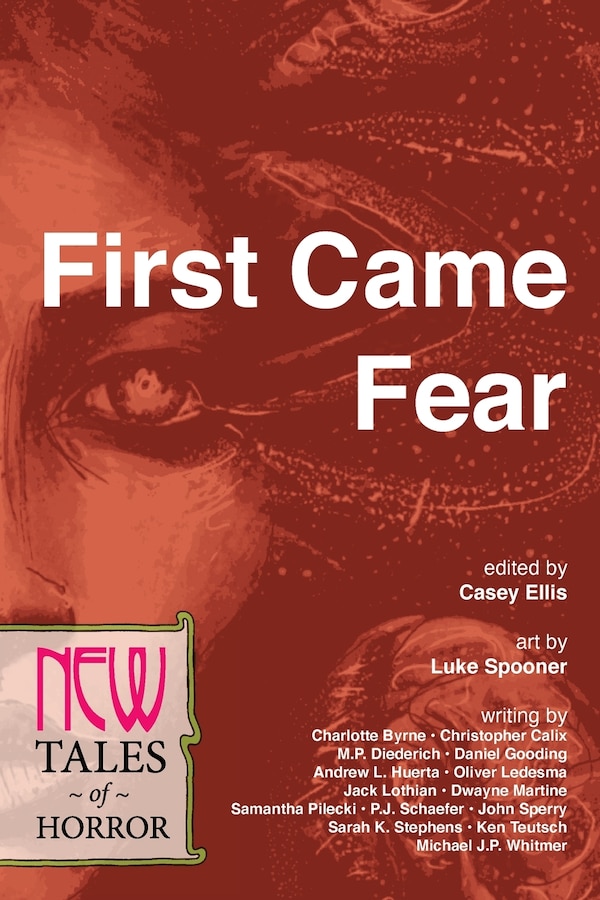 First Came Fear by Casey Ellis, Paperback | Indigo Chapters
