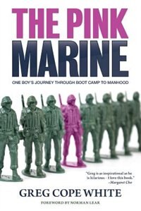 The Pink Marine by Greg Cope White, Paperback | Indigo Chapters