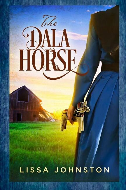 The Dala Horse by Lissa Johnston, Paperback | Indigo Chapters