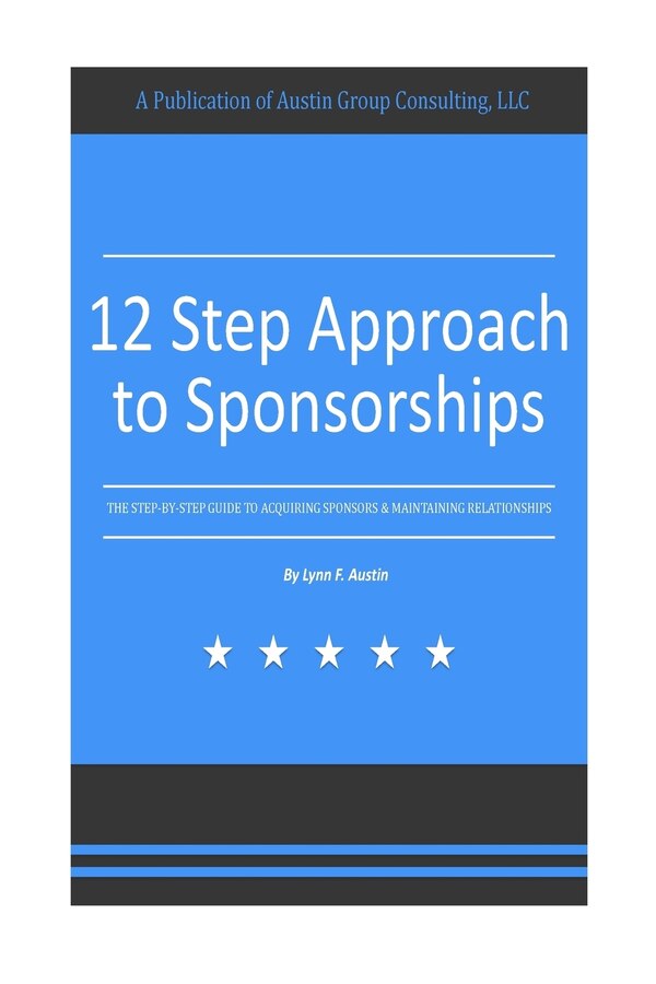 12 Step Approach to Sponsorships by Lynn F Austin, Paperback | Indigo Chapters