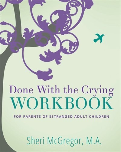 Done With The Crying Workbook by Sheri McGregor, Paperback | Indigo Chapters