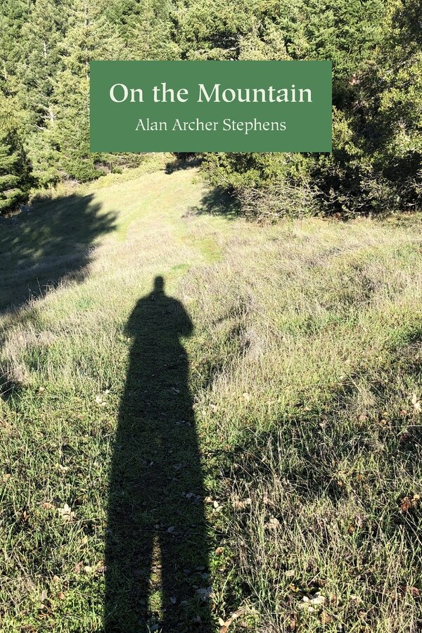 On the Mountain by Alan Archer Stephens, Paperback | Indigo Chapters