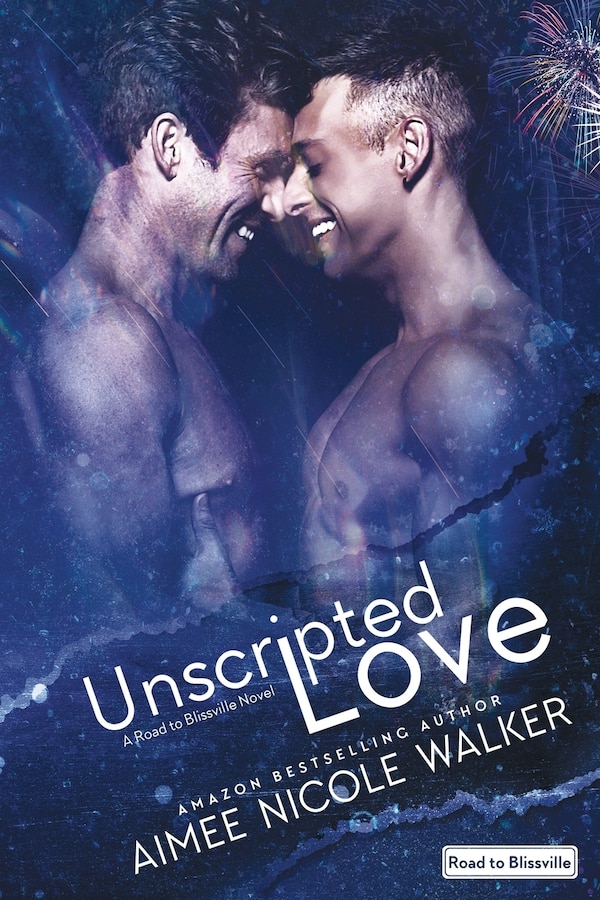 Unscripted Love (Road to Blissville #1) by Aimee Nicole Walker, Paperback | Indigo Chapters