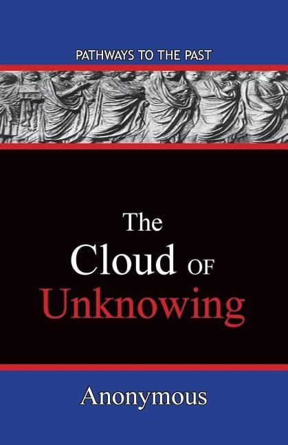 The Cloud Of Unknowing by Anonymous Anonymous, Paperback | Indigo Chapters