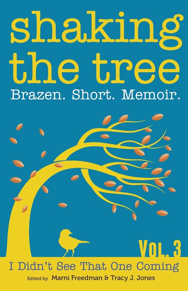 Shaking The Tree by Marni Freedman, Paperback | Indigo Chapters