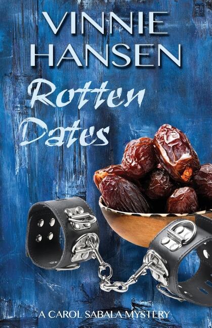 Rotten Dates by Vinnie Hansen, Paperback | Indigo Chapters