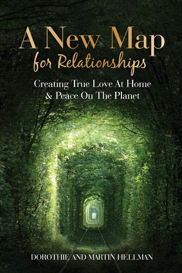 A New Map for Relationships by Martin E Hellman, Paperback | Indigo Chapters