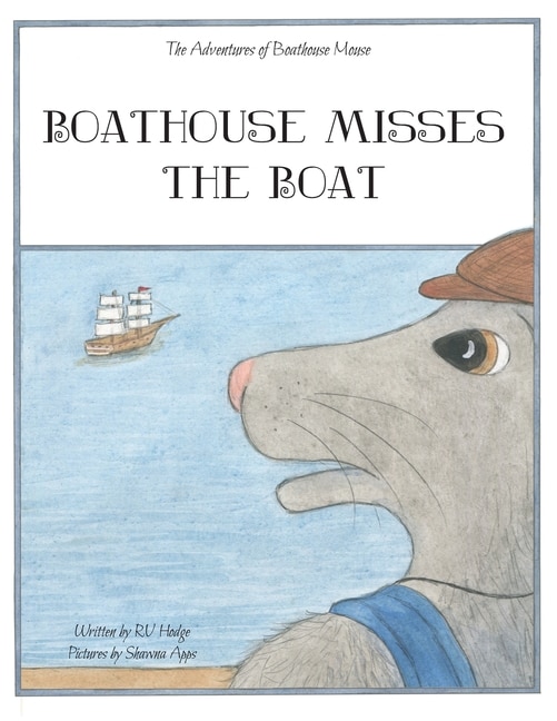 Boathouse Misses the Boat by RV Hodge, Paperback | Indigo Chapters