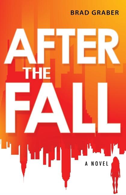 After the Fall by Brad Graber, Paperback | Indigo Chapters