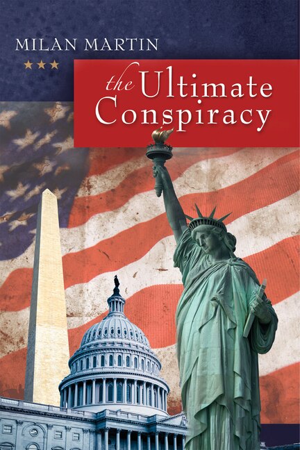 The Ultimate Conspiracy by Milan Martin, Paperback | Indigo Chapters