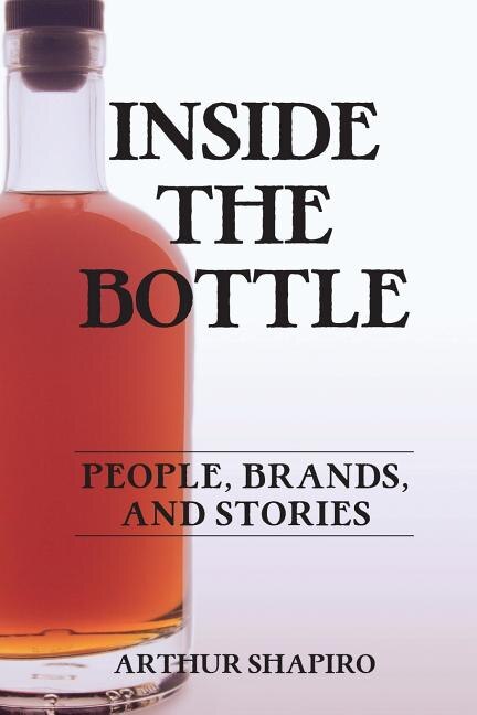 Inside The Bottle by Arthur Shapiro, Paperback | Indigo Chapters