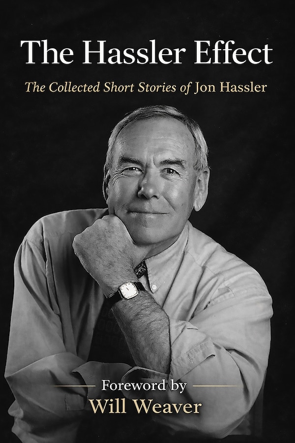 The Hassler Effect by Jon Hassler, Hardcover | Indigo Chapters
