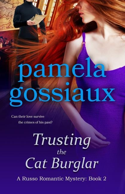 Trusting the Cat Burglar by Pamela Gossiaux, Paperback | Indigo Chapters