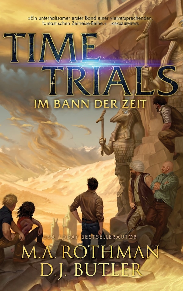 Time Trials - Im Bann der Zeit by M A Rothman, Hardcover | Indigo Chapters