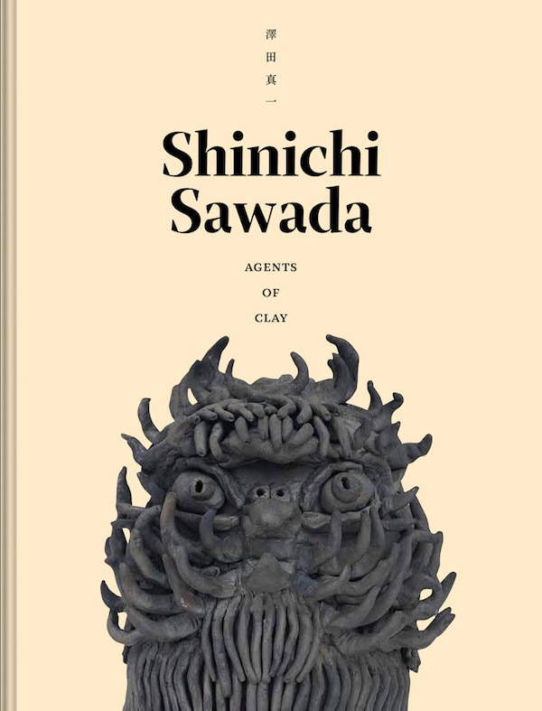 Shinichi Sawada: Agents of Clay by Jen Sudul Edwards, Paperback | Indigo Chapters