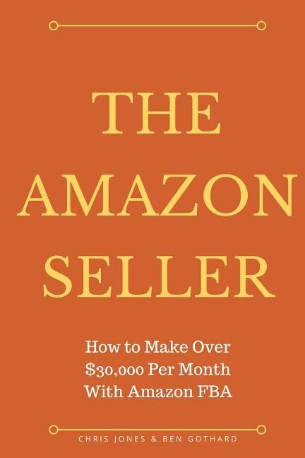 The Amazon Seller by Chris Jones, Paperback | Indigo Chapters