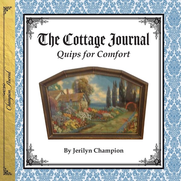 Cottage Journal by Jerilyn Champion, Paperback | Indigo Chapters