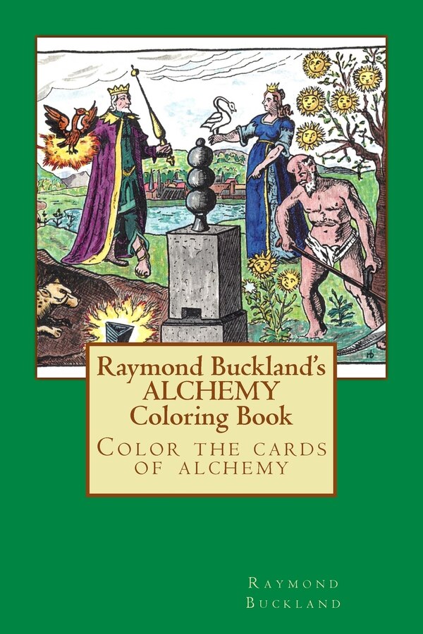 Raymond Buckland's Alchemy Coloring Book, Paperback | Indigo Chapters