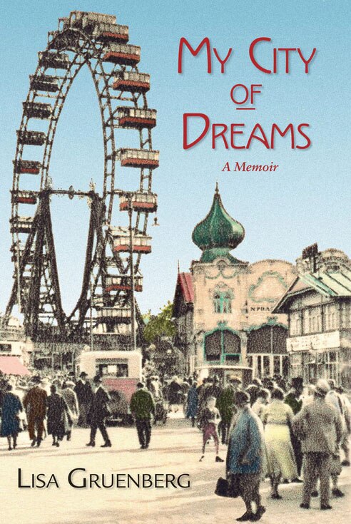 My City of Dreams by Lisa Gruenberg, Hardcover | Indigo Chapters