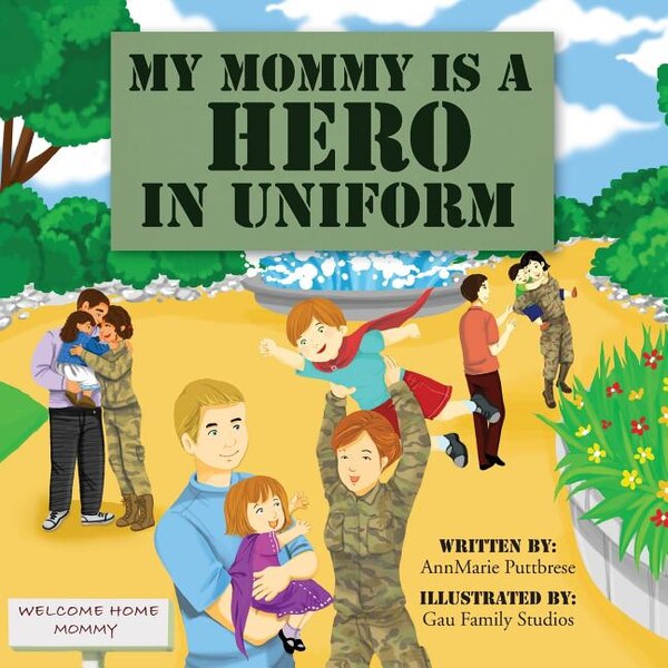 My Mommy is a Hero in Uniform by Megan Costik, Paperback | Indigo Chapters