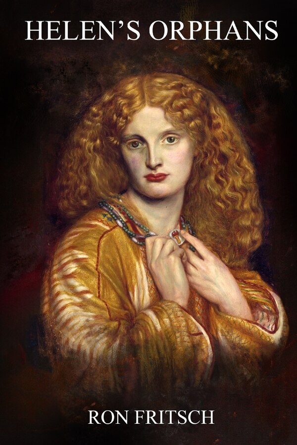 Helen's Orphans by Ron Fritsch, Paperback | Indigo Chapters