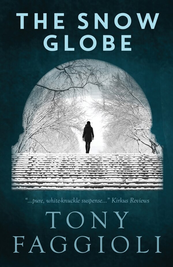 The Snow Globe by Tony Faggioli, Paperback | Indigo Chapters