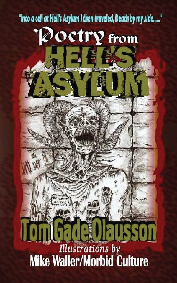 Poetry from Hell's Asylum by Tom Gade Olausson, Paperback | Indigo Chapters