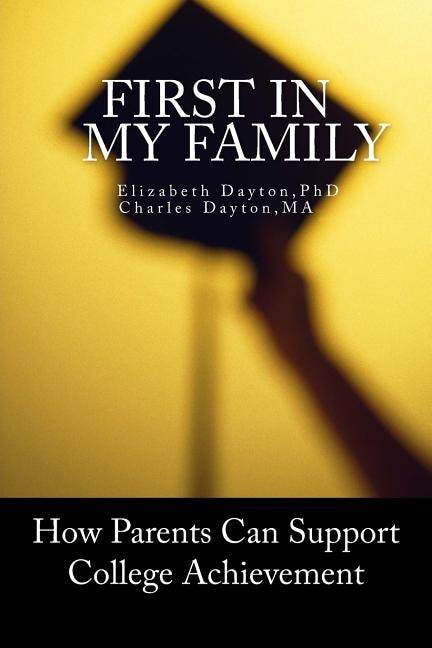 First in my Family by Charles Dayton M a, Paperback | Indigo Chapters
