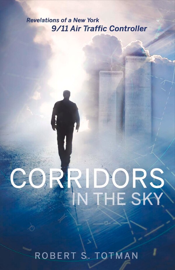 Corridors In The Sky by Robert S. Totman, Paperback | Indigo Chapters
