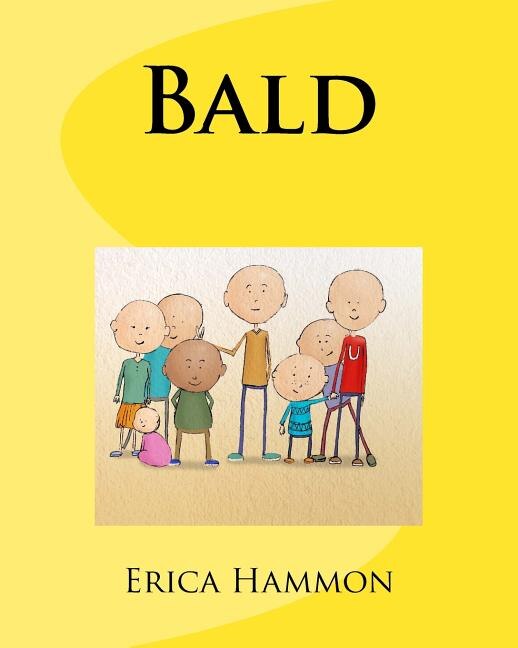 Bald by ERICA HAMMON, Paperback | Indigo Chapters