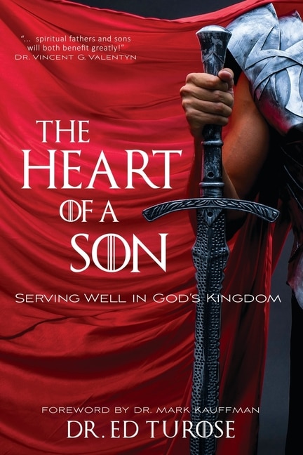 The Heart of a Son by Ed Turose, Paperback | Indigo Chapters