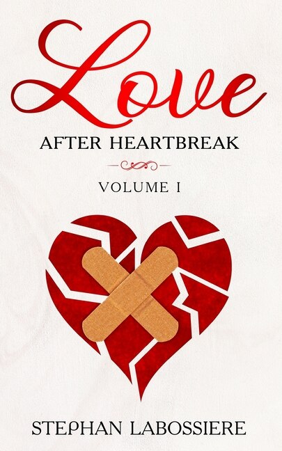 Finding Love After Heartbreak by Stephan Speaks, Paperback | Indigo Chapters