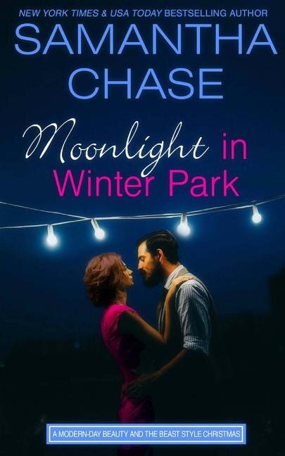 Moonlight in Winter Park by Samantha Chase, Paperback | Indigo Chapters