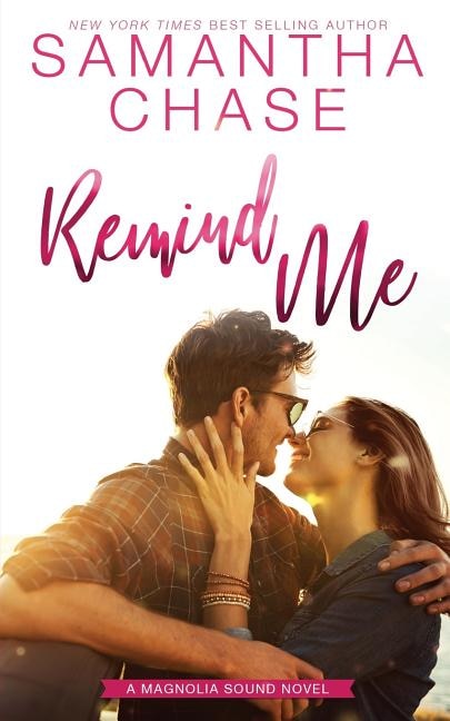 Remind Me by Samantha Chase, Paperback | Indigo Chapters