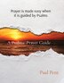 A Psalms Prayer Guide by Paul Pent, Paperback | Indigo Chapters