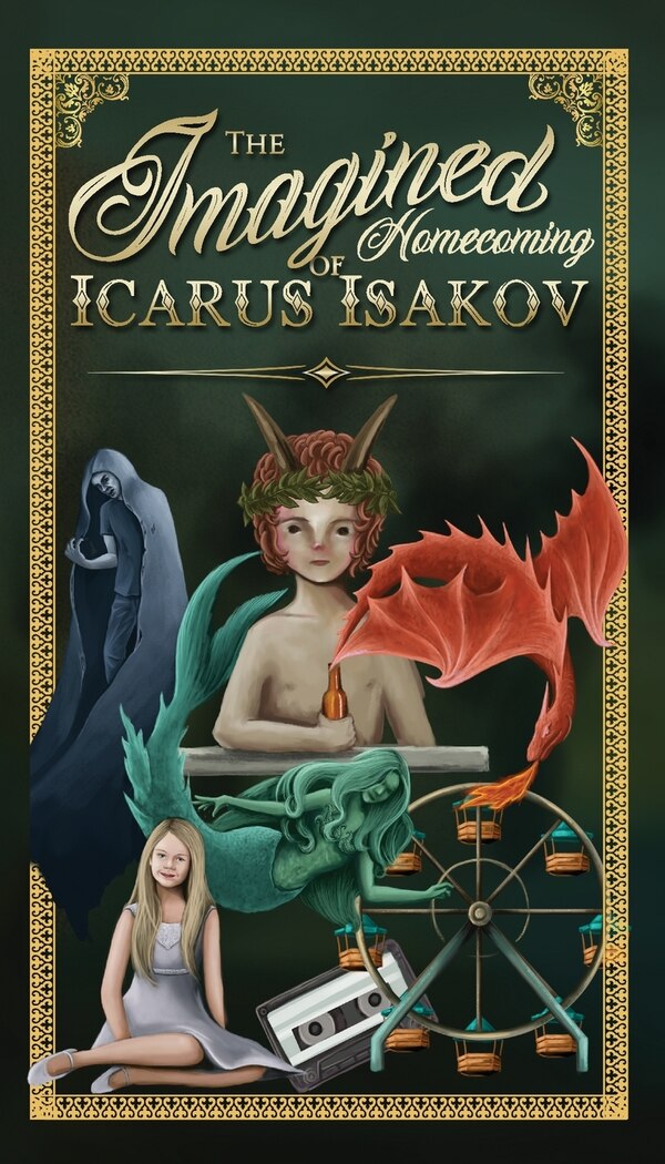 The Imagined Homecoming of Icarus Isakov by Steve Wiley, Paperback | Indigo Chapters
