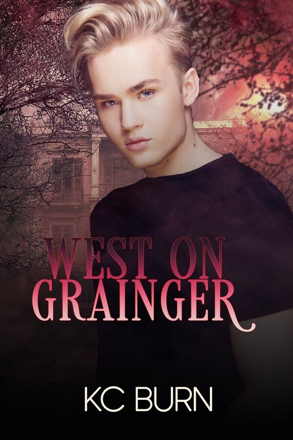 West on Grainger by Kc Burn, Paperback | Indigo Chapters