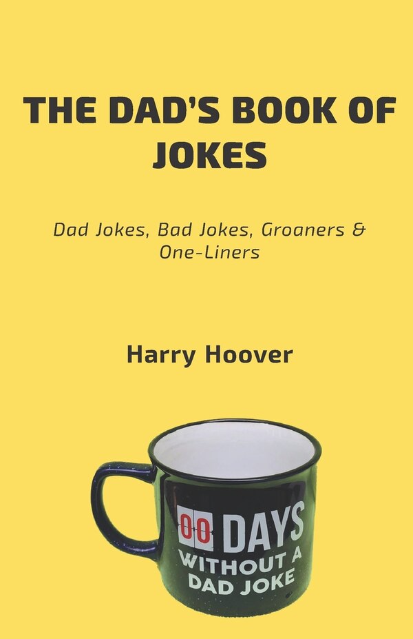 The Dad's Book Of Jokes by Harry Hoover, Paperback | Indigo Chapters