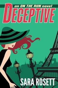 Deceptive by Sara Rosett, Paperback | Indigo Chapters