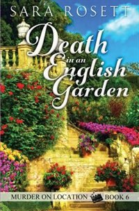 Death in an English Garden by Sara Rosett, Paperback | Indigo Chapters