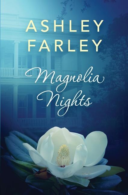 Magnolia Nights by Ashley Farley, Paperback | Indigo Chapters