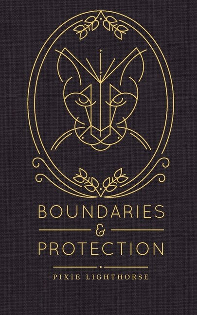 Boundaries & Protection by Pixie Lighthorse, Paperback | Indigo Chapters
