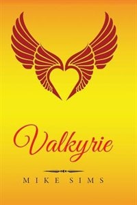 Valkyrie by Mike Sims, Paperback | Indigo Chapters