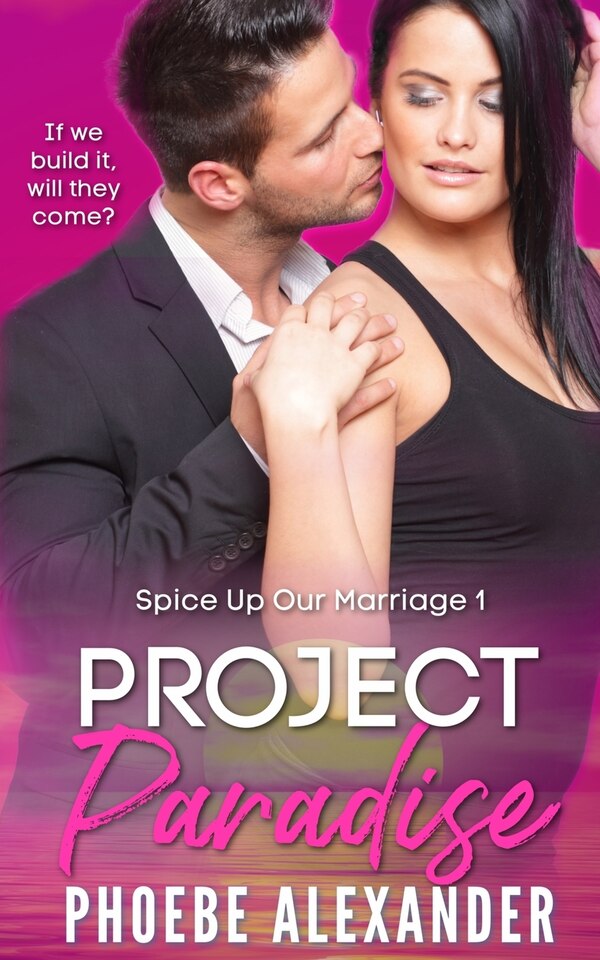 Project Paradise by Phoebe Alexander, Paperback | Indigo Chapters