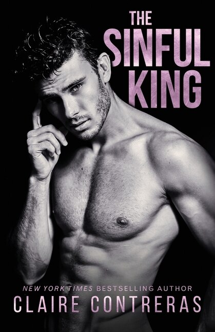 The Sinful King by Claire Contreras, Paperback | Indigo Chapters