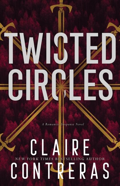 Twisted Circles by Claire Contreras, Paperback | Indigo Chapters