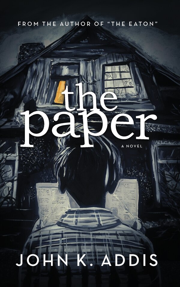 The Paper by John K Addis, Hardcover | Indigo Chapters