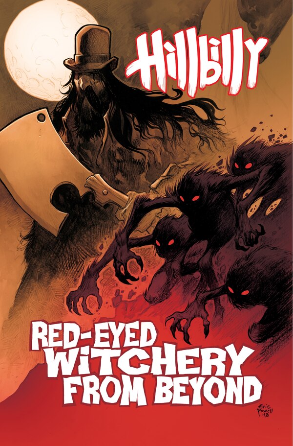 Hillbilly Volume 4: Red-eyed Witchery From Beyond by Eric Powell, Paperback | Indigo Chapters