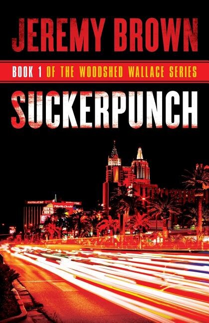 Suckerpunch by Jeremy Brown, Paperback | Indigo Chapters