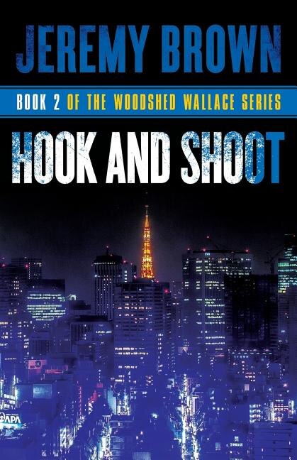 Hook and Shoot by Jeremy Brown, Paperback | Indigo Chapters